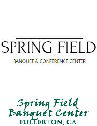 Spring Field Banquet Center Wedding Venue In Fullerton California