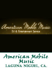 American Mobile Music Orange County Wedding DJ In Laguna Niguel California