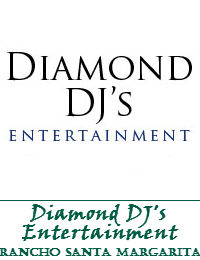 Diamond DJs Entertainment Orange County Wedding DJ In Rancho Santa Margarita California