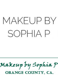 Makeup by Sophia P Makeup Artist In Orange County California