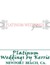 Platinum Weddings By Kerrie Located In Newport Beach California