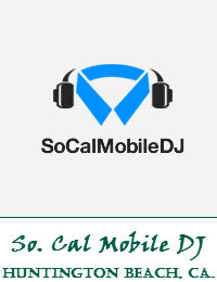 So Cal Mobile DJ Orange County Wedding DJ In Huntington Beach California