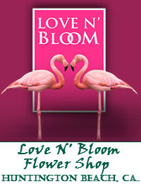 Love N Bloom Flower Shop In Huntington Beach California