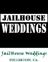 JailHouse Weddings Wedding Officiant Orange County In Fullerton California