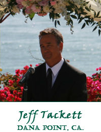 Jeff Tackett Orange County Wedding Officiant In Dana Point California