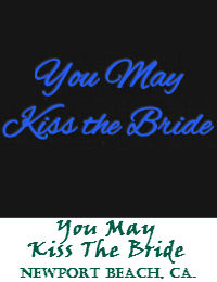 You May Kiss The Bride Wedding Officiant Orange County In Newport Beach California