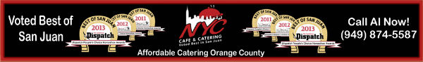 NYC Cafe And Wedding Catering In San Juan Capistrano